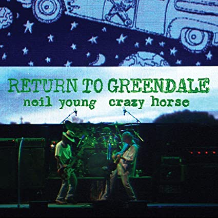 Neil Young & Crazy Horse – Return to Greendale (Deluxe Edition)