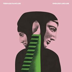 Teenage Fanclub – Endless Arcade