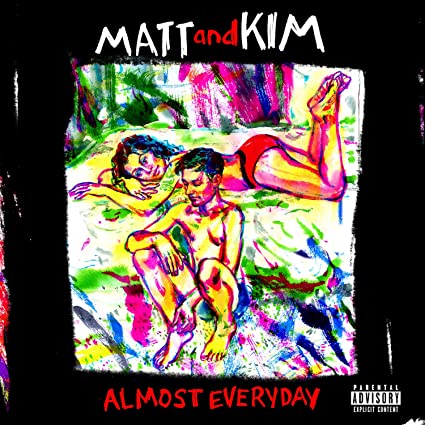 Matt & Kim – Almost Everyday