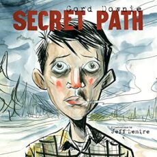 Gord Downie – Secret Path