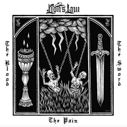 Lion’s Law – The Pain, The Blood And The Sword