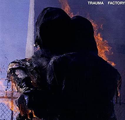 nothing,nowhere. – Trauma Factory