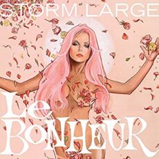 Storm Large – Le Bonheur