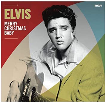 Elvis Presley ‎– Merry Christmas Baby