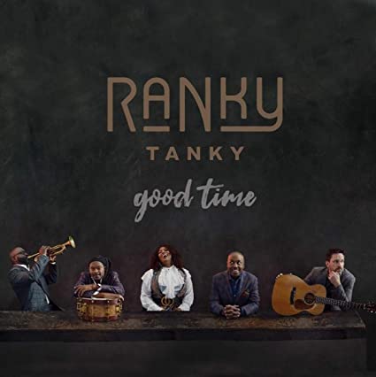 Ranky Tanky – Good Time [2 LP]