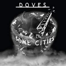 Doves – Some Cities [2 LP]