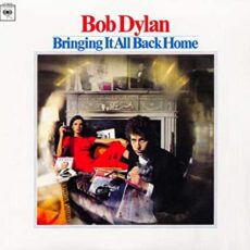 Bob Dylan – Bringing It All Back Home
