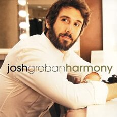 Josh Groban – Harmony (Deluxe)
