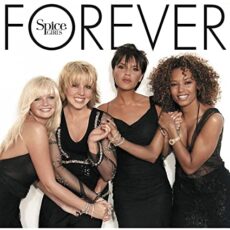 Spice Girls – Forever [Deluxe LP]