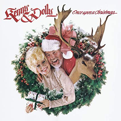 Dolly Parton and Kenny Rogers – Once Upon A Christmas