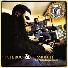 Pete Rock & C.L. Smooth – Main Ingredient