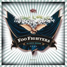 Foo Fighters – In Your Honor