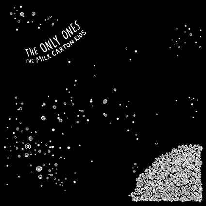 The Milk Carton Kids – The Only Ones