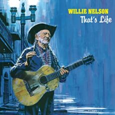 Willie Nelson –  That’s Life