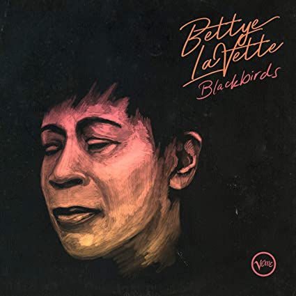 Bettye LaVette – Blackbirds