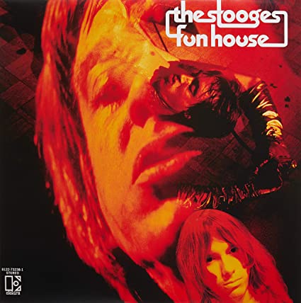 Iggy & The Stooges – Fun House [2LP]