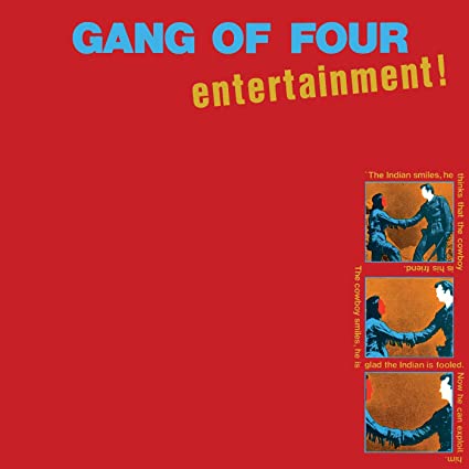 Gang of Four – Entertainment!
