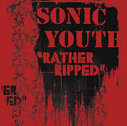 Sonic Youth – Rather Ripped