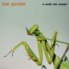 The Garden – U Want The Scoop? (Trans Orange)