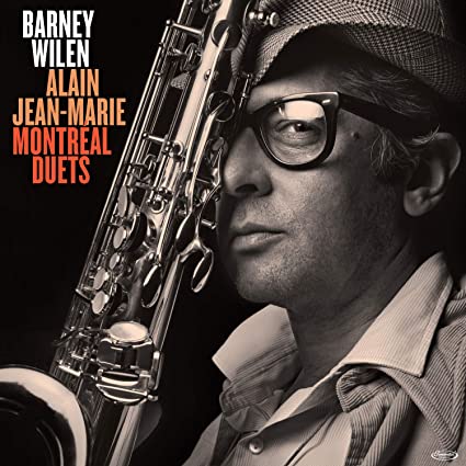 Barney Wilen & Alain Jean- Marie – Montreal Duets