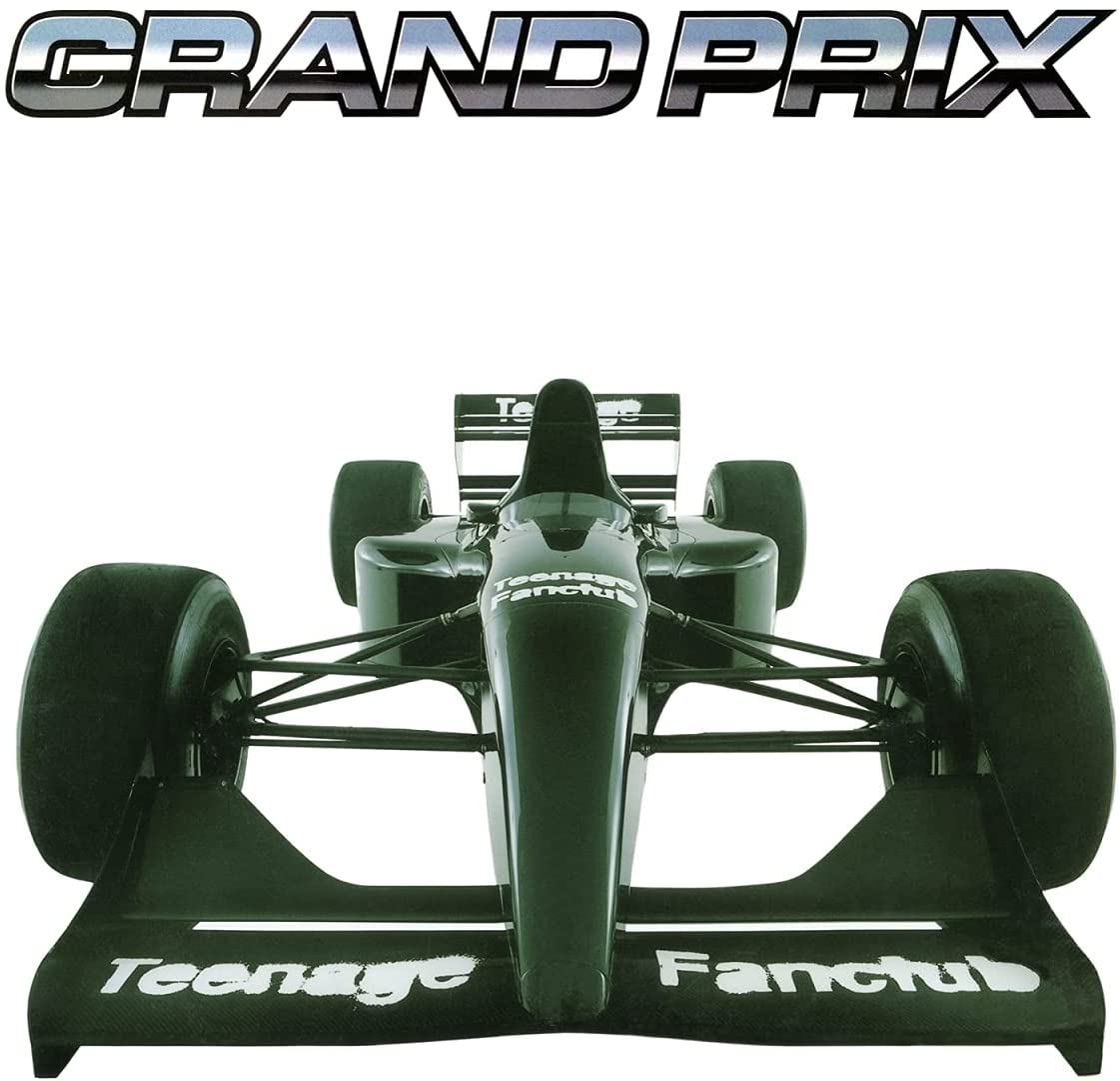 Teenage Fanclub – Grand Prix