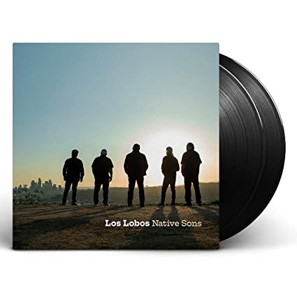 Los Lobos – Native Sons