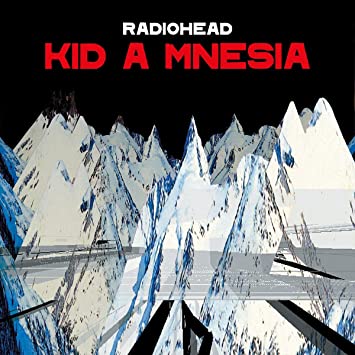 Radiohead – Kid A Mnesia [3 LP]