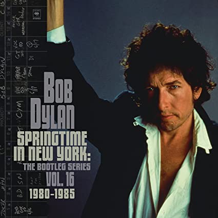 Bob Dylan – Springtime In New York: The Bootleg Series Vol. 16 1980-1985 [2 LP]