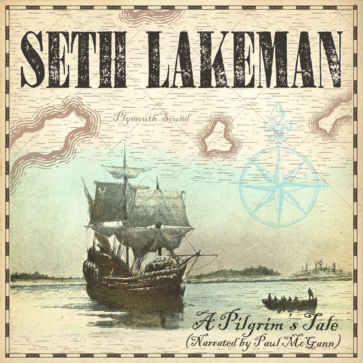 Seth Lakeman – A Pilgrim’s Tale