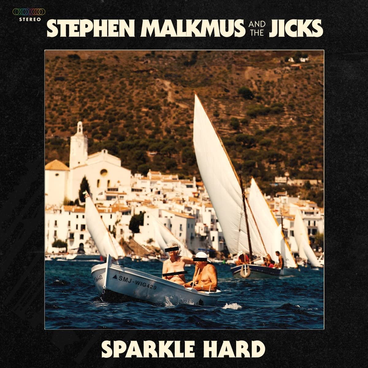 Stephen Malkmus & The Jicks – Sparkle Hard