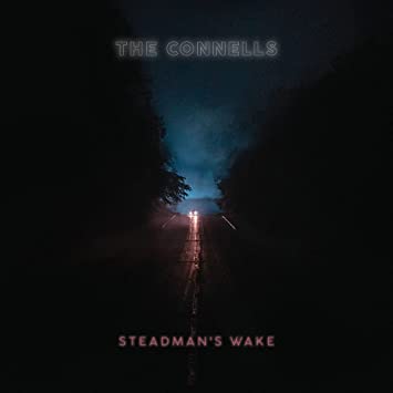 The Connells – Steadman’s Wake