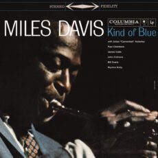 Miles Davis – Kind Of Blue