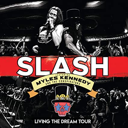 Slash featuring Myles Kennedy & The Conspirators – Living The Dream Tour [3 LP]