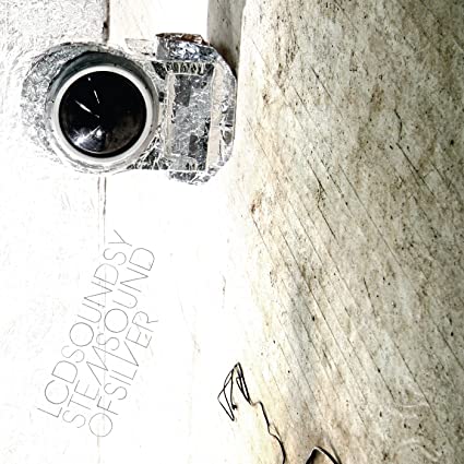 LCD Soundsystem – Sound of Silver