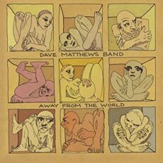 Dave Matthews Band – Away From The World [2 LP]