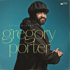 Gregory Porter – Still Rising