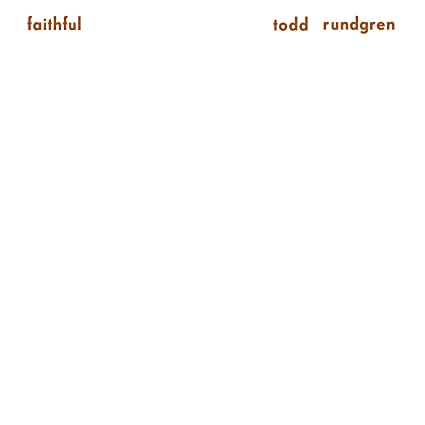 Todd Rundgren – Faithful (White Vinyl) [Music on Vinyl]