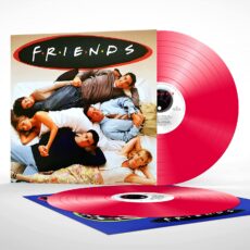 Various Artists – Friends Soundtrack (25th Anniversary Pink Vinyl)