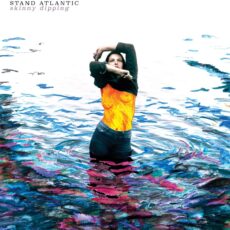 Stand Atlantic – Skinny Dipping