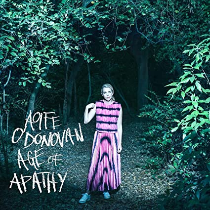 Aoife O’Donovan – Age of Apathy (Bone Color Vinyl)