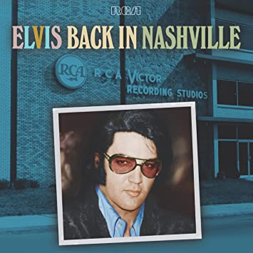 Elvis Presley – Back In Nashville