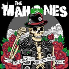 The Mahones – 30 Years And This Is All We’ve Got To Show For It (Green Smoky Vinyl)
