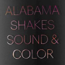 Alabama Shakes – Sound & Color (Deluxe Edition) [2 LP] (Neon Pink/Black Tie-Dye LP & Magenta/Black Tie-Dye LP)