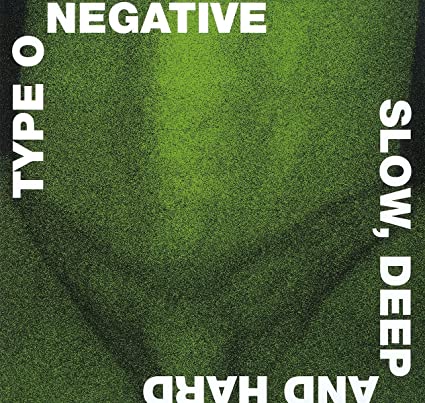 Type O Negative – Slow Deep And Hard 30th Anniversary [2 LP] (Green & Black Vinyl)