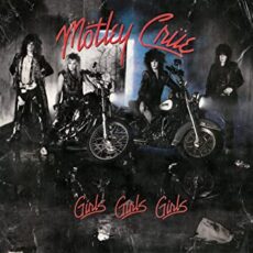 Motley Crue – Girls, Girls, Girls