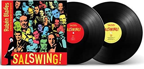 Ruben Blades y Roberto Delgado & Orquesta – Salswing! [2 LP]