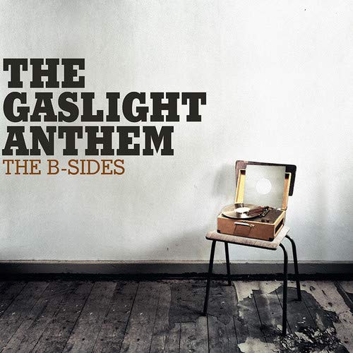 The Gaslight Anthem – The B-sides