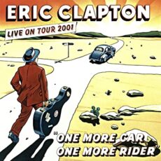 Eric Clapton – One More Car, One More Rider
