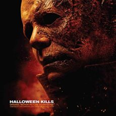 John Carpenter, Cody Carpenter And Daniel Davies – Halloween Kills (Original Motion Picture Soundtrack)