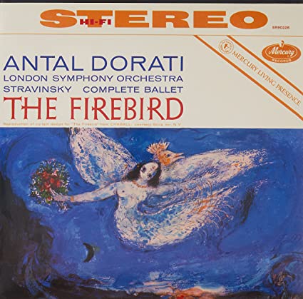 Antal Dor ti/London Symphony Orchestra – Stravinsky: The Firebird (Mercury Living Presence Series) (Half-Speed LP)
